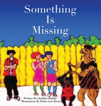 Hardcover Something Is Missing Book