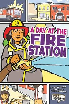 Hardcover Day at the Fire Station, A (First Graphics) Book
