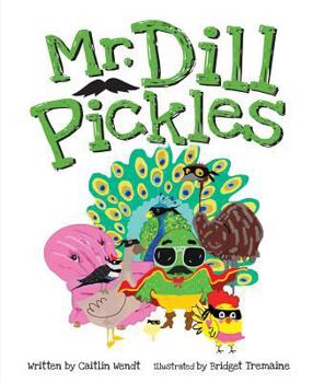 Hardcover Mr. Dill Pickles Book