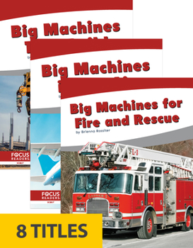 Library Binding Big Machines (Set of 8) Book
