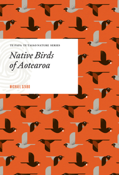 Hardcover Native Birds of Aotearoa Book