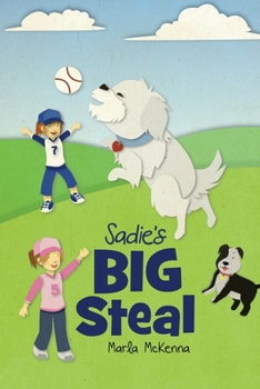 Paperback Sadie's Big Steal Book