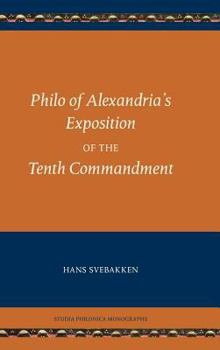 Hardcover Philo of Alexandria's Exposition of the Tenth Commandment Book