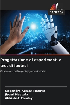 Paperback Progettazione di esperimenti e test di ipotesi [Italian] Book