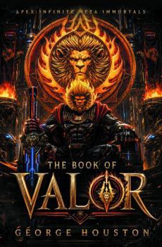Paperback The Book of Valor (Apex Infinite Meta Immortals) Book
