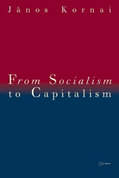 Paperback From Socialism to Capitalism: Eight Essays Book