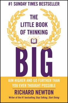 Paperback The Little Book of Thinking Big Book