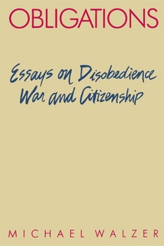 Paperback Obligations: Essays on Disobedience, War, and Citizenship Book