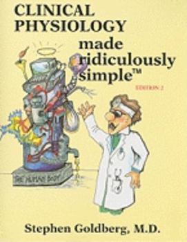 Paperback Clinical Physiology Made Ridiculously Simple Book