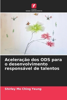 Paperback Aceleração dos ODS para o desenvolvimento responsável de talentos [Portuguese] Book