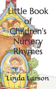 Paperback Little Book of Children's Nursery Rhymes Book