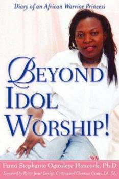 Paperback Beyond Idol Worship! Book