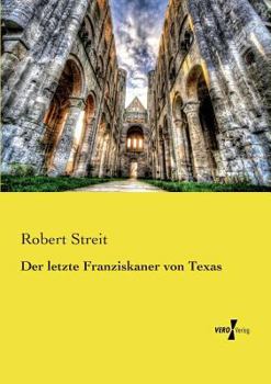 Paperback Der letzte Franziskaner von Texas [German] Book