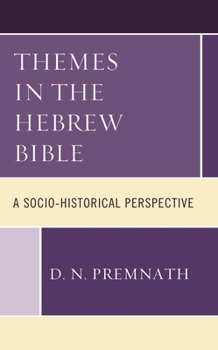 Hardcover Themes in the Hebrew Bible: A Socio-Historical Perspective Book