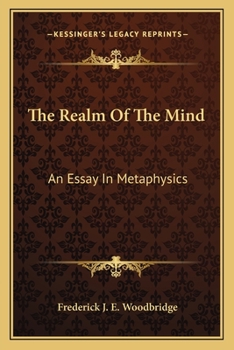 Paperback The Realm Of The Mind: An Essay In Metaphysics Book