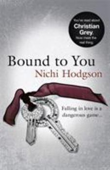 Paperback Bound to You: Falling in Love Is a Dangerous Game... Book