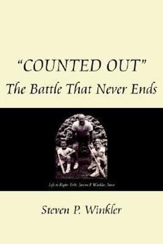 Paperback "Counted Out": The Battle That Never Ends Book
