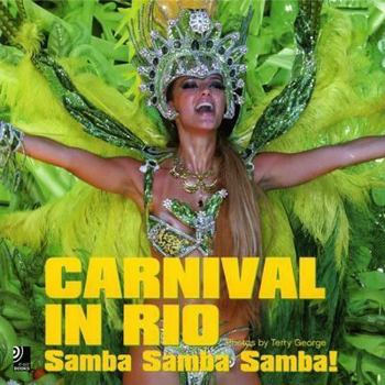 Hardcover Carnival in Rio: Samba Samba Samba Book