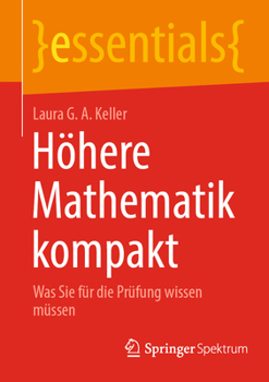Paperback Höhere Mathematik Kompakt: Was Sie Für Die Prüfung Wissen Müssen [German] Book