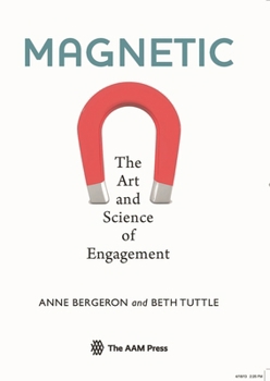 Paperback Magnetic: The Art and Science of Engagement Book