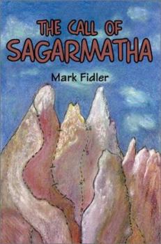 Hardcover The Call of Sagarmatha Book