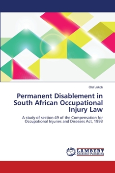 Paperback Permanent Disablement in South African Occupational Injury Law Book