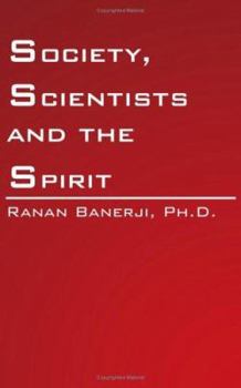 Paperback Society, Scientists and the Spirit Book