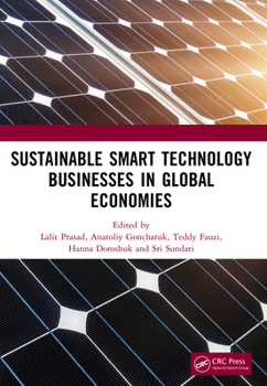 Paperback Sustainable Smart Technology Businesses in Global Economies Book