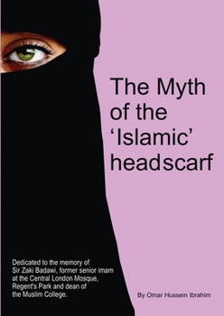 Paperback The Myth of the 'Islamic' Headscarf Book