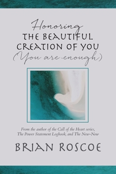Paperback Honoring the Beautiful Creation of You Book