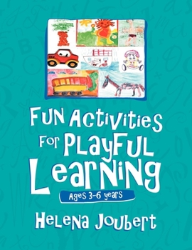 Paperback More Fun Activities for Playful Learning: Age 3-6 years Book