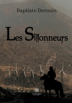 Paperback Les Sillonneurs [French] Book