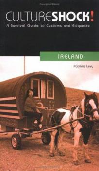 Culture Shock!: Ireland (Culture Shock!) - Book  of the Culture Shock!