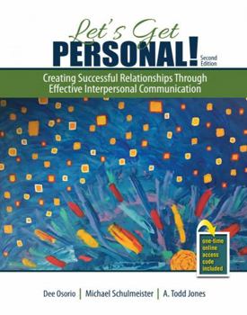 Misc. Supplies Let's Get Personal! Creating Successful Relationships Through Effective Interpersonal Communication Book