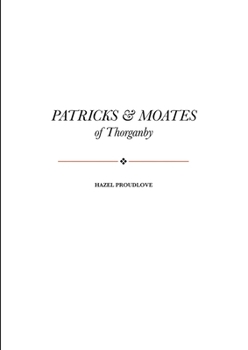 Paperback Patricks and Moates of Thorganby Book