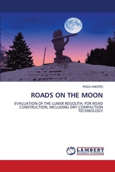 Paperback Roads on the Moon Book