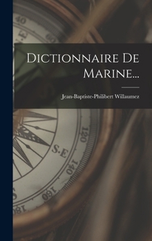 Hardcover Dictionnaire De Marine... [French] Book