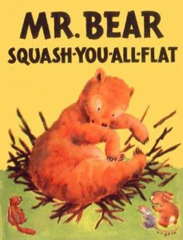Hardcover Mr. Bear Squash-You-All-Flat Book