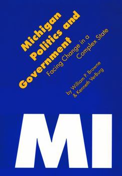 Paperback Michigan Politics & Government: Facing Change in a Complex State Book