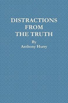 Paperback Distractions From The Truth Book
