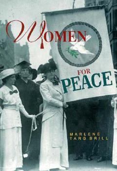 Hardcover Women for Peace: Women Then, Women Now Book