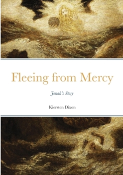 Paperback Fleeing From Mercy: Jonah's Story Book