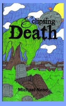 Paperback Eclipsing death and what followed Book