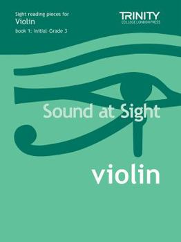 Paperback Sound At Sight Violin - Initial To Grade Three - Sheet Music [Unqualified] Book