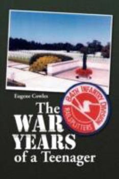 Paperback The War Years of a Teenager Book