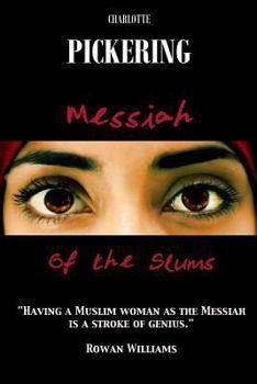 Paperback Messiah of the Slums: A Love Story Book