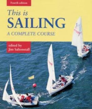 Hardcover This Is Sailing (This Is) Book