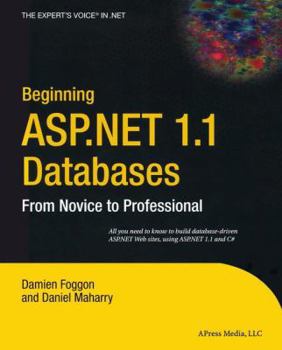 Paperback Beginning ASP.Net 1.1 Databases: From Novice to Professional Book