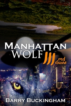 Paperback Manhattan Wolf: 3. Red Dawn Book