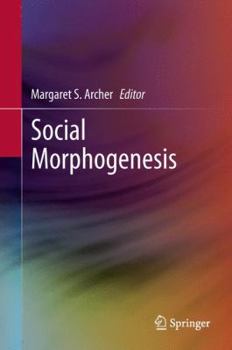 Hardcover Social Morphogenesis Book